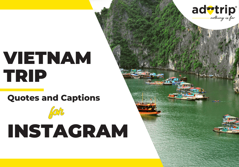 vietnam trip quotes and captions for instagram
